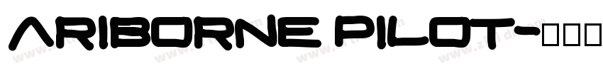 ariborne pilot字体转换